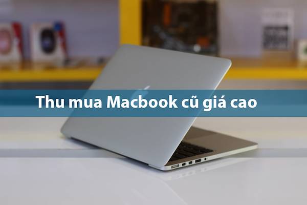 thu mua macbook giá cao1